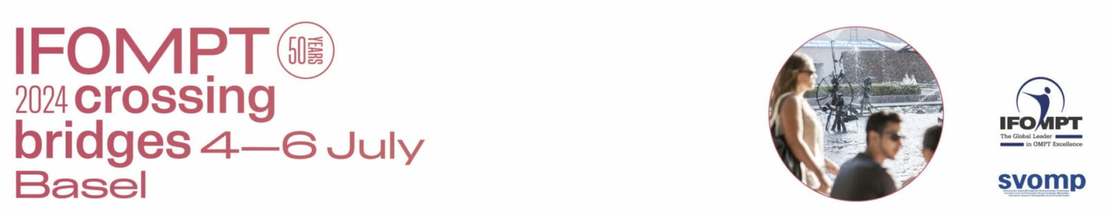CONFERENZA BASILEA 2024 – 50° ANNIVERSARIO IFOMPT