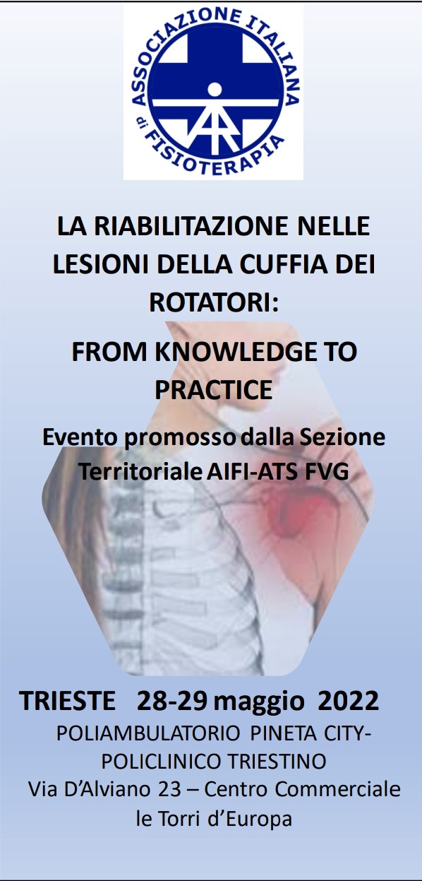 Corso La riabilitazione nelle lesioni della cuffia dei rotatori. From knowledge to practice