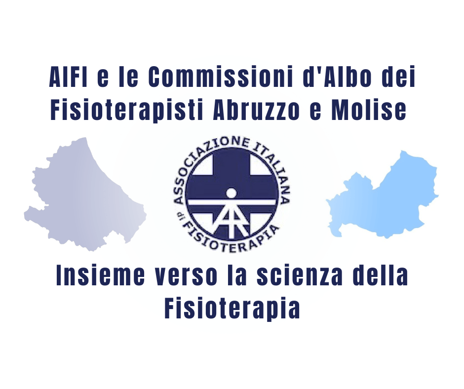 AIFI E LE COMMISSIONI D’ALBO DEI FISIOTERAPISTI ABRUZZO E MOLISE