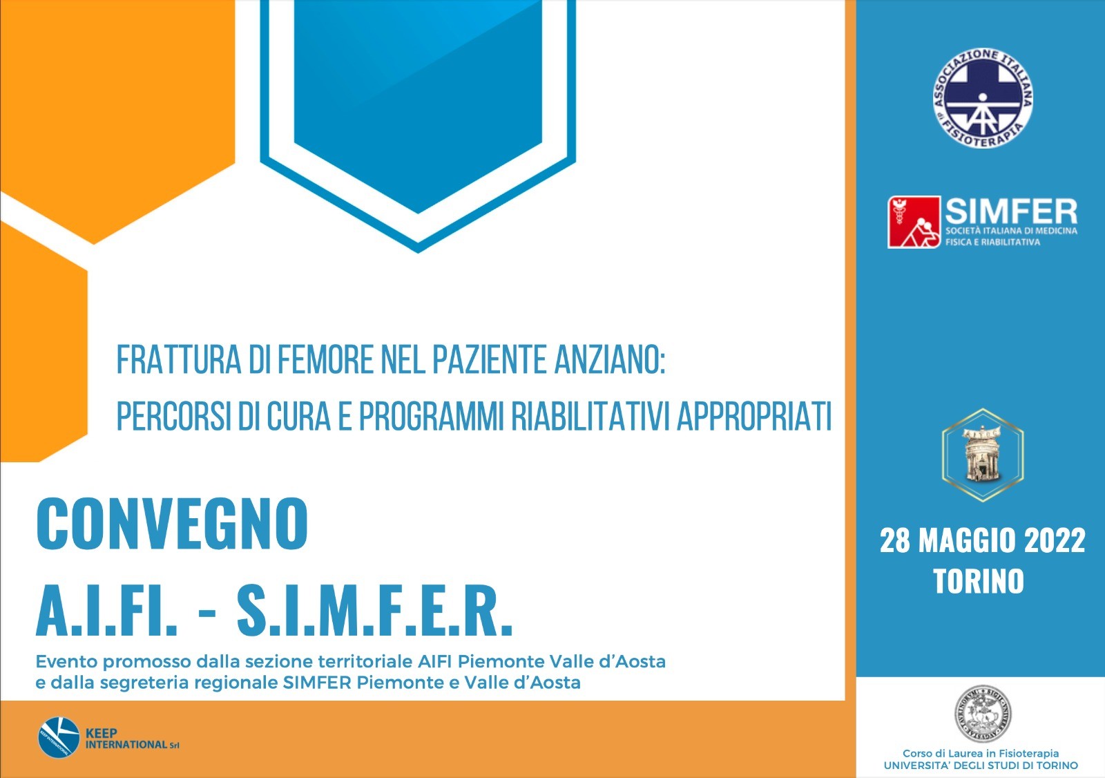 Convegno Frattura di femore nel paziente anziano:  percorsi di cura e programmi riabilitativi appropriati.