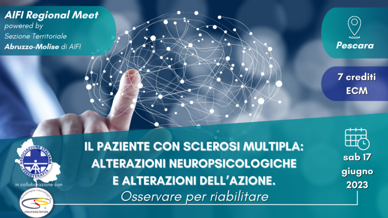 Convegno: “Il paziente con Sclerosi Multipla: alterazioni neuropsicologiche e alterazioni dell’azione” 17 giugno 2023 a Pescara – APERTE LE ISCRIZIONI