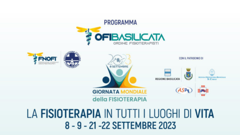 La Fisioterapia in tutti i luoghi di vita – iniziative organizzate da OFI Basilicata in collaborazione con la Sezione Territoriale Basilicata di AIFI
