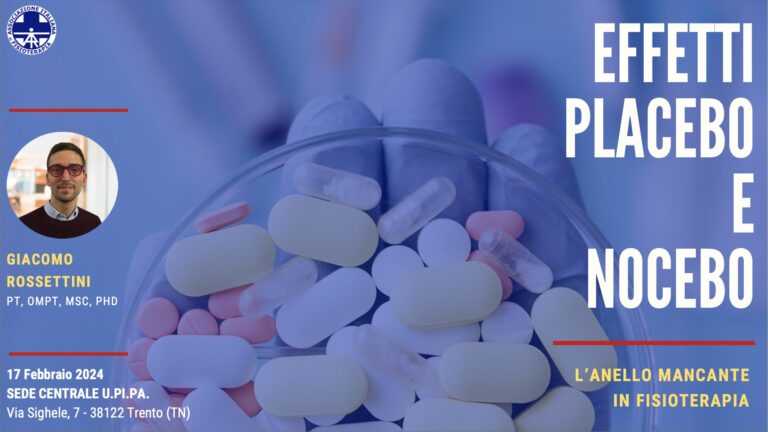 Corso teorico-pratico ECM “Effetti placebo e nocebo: l’anello mancante in fisioterapia” 17 febbraio a Trento